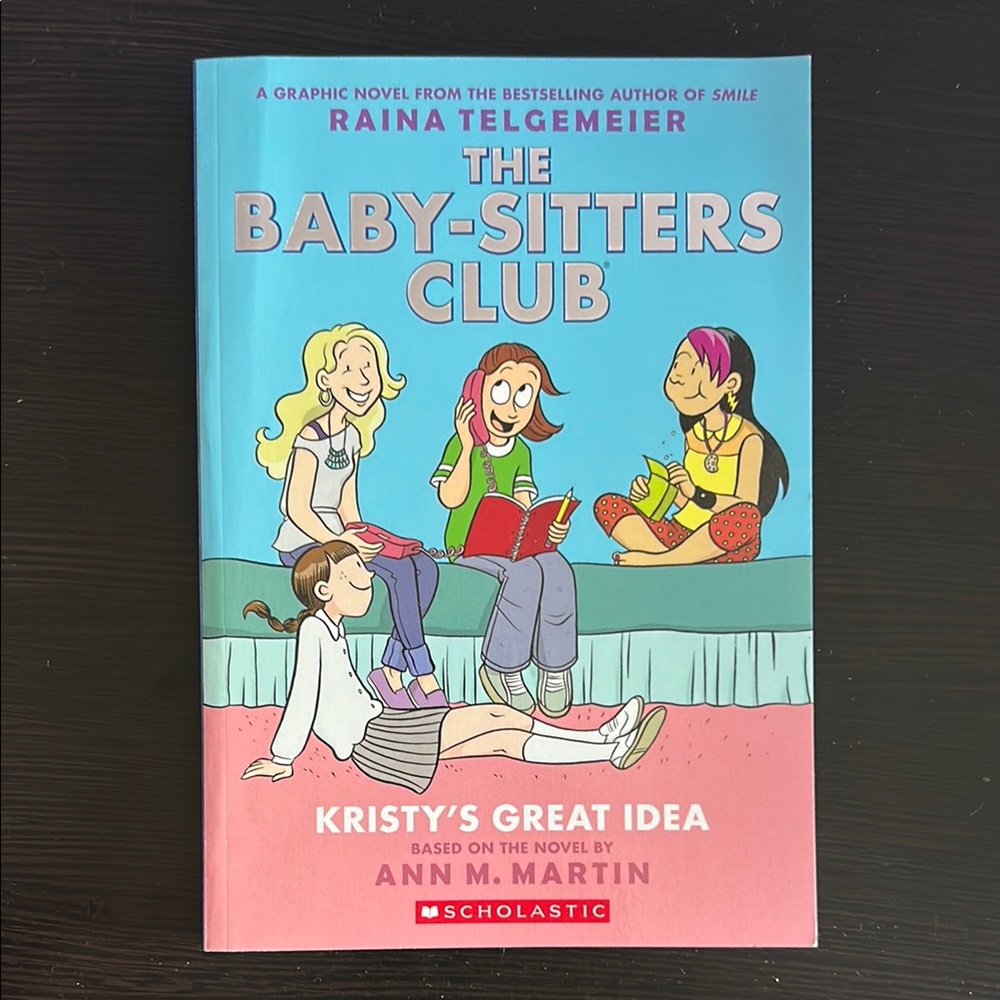 The Baby-Sitters Club Books 1-4 by Raina Telegemeier and Ann M. Martin